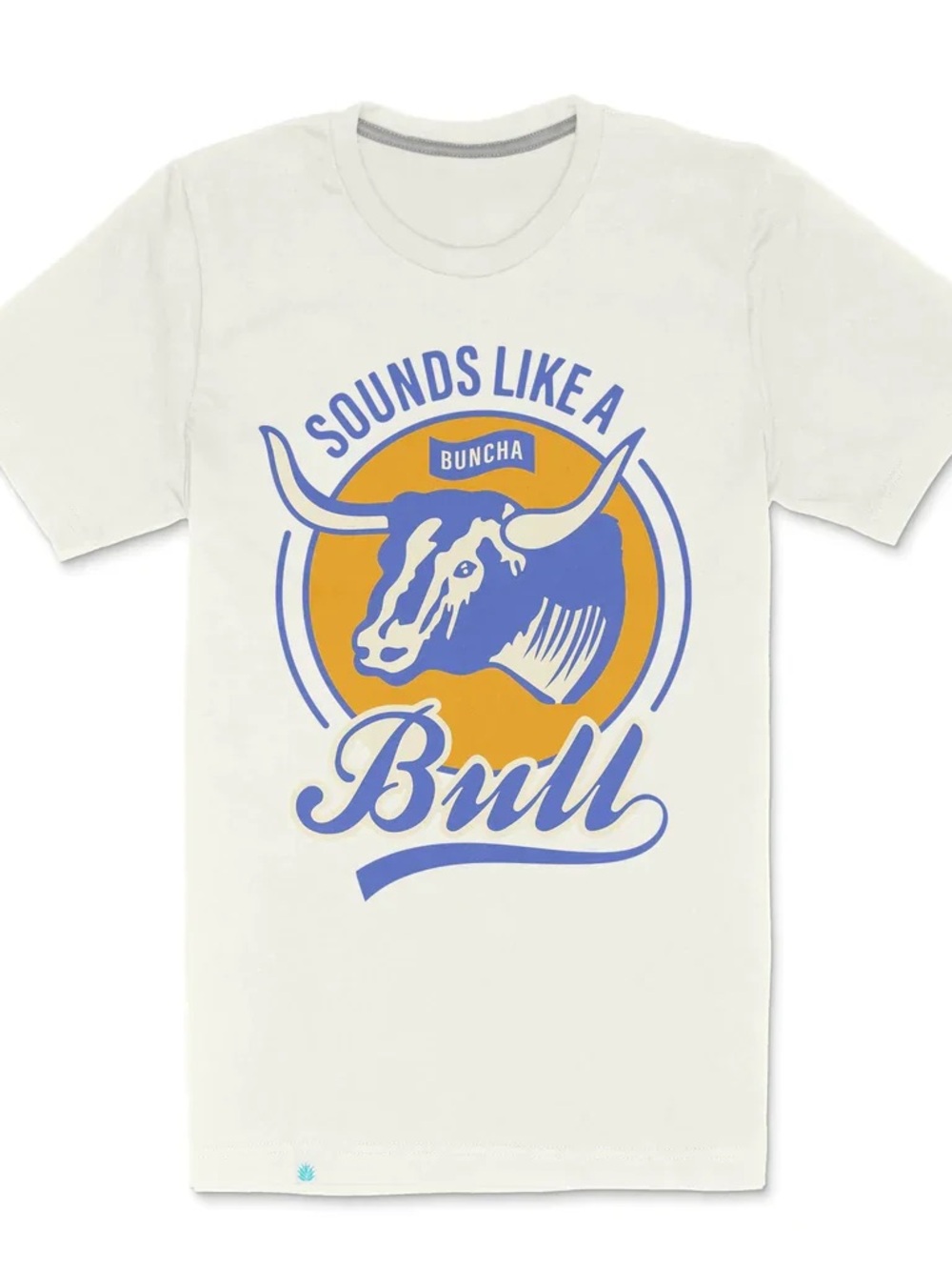 Sendero 'Sounds Like A Buncha Bull' Graphic Tee -
